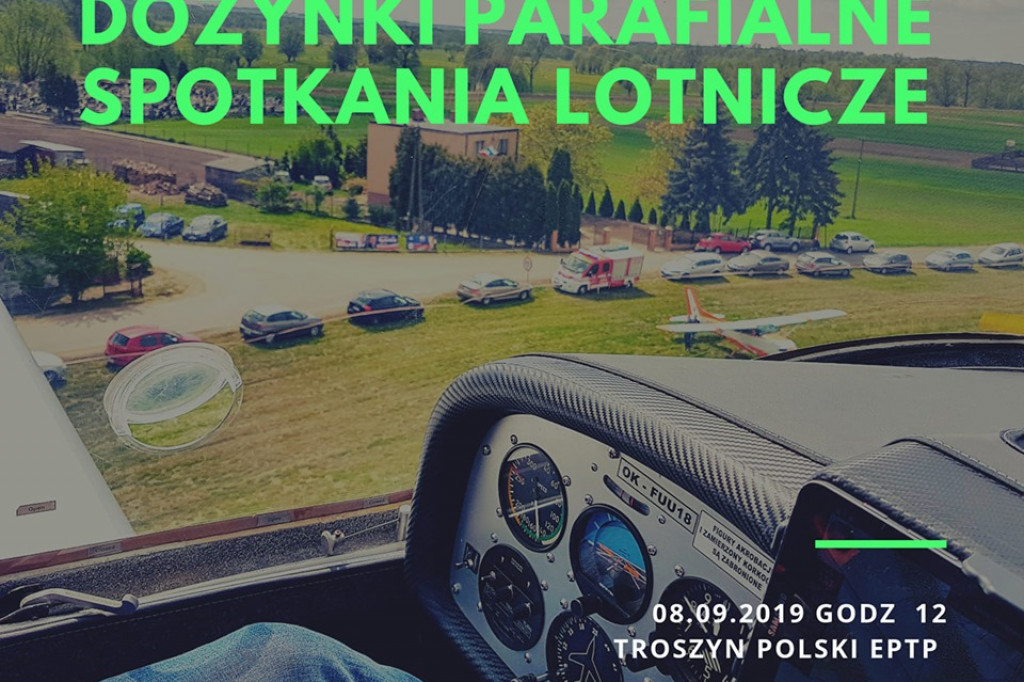 Już w niedzielę Dożynki w Troszynie Polskim. Będzie odlotowo. I to dosłownie.